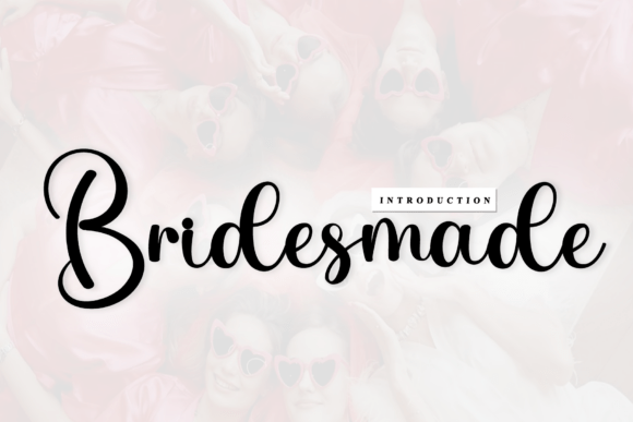 Bridesmade: A Script Font That Elevates Digital Branding