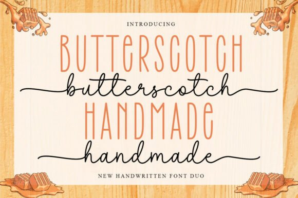 Butterscotch Handmade Duo: A Font for Warmth and Versatility