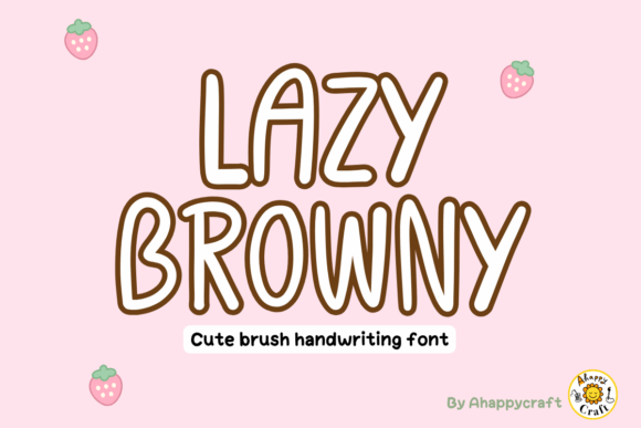 Lazy Browny: A Playful Script Font for Crafters and Designers