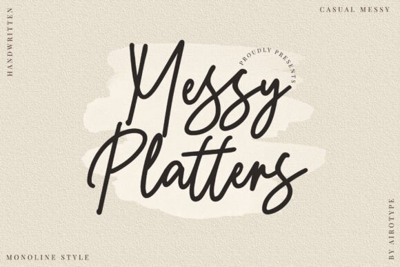 Messy Platters: A Font for Digital Creativity
