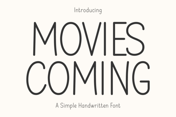 Movies Coming: A Versatile Font for Campaign Creativity