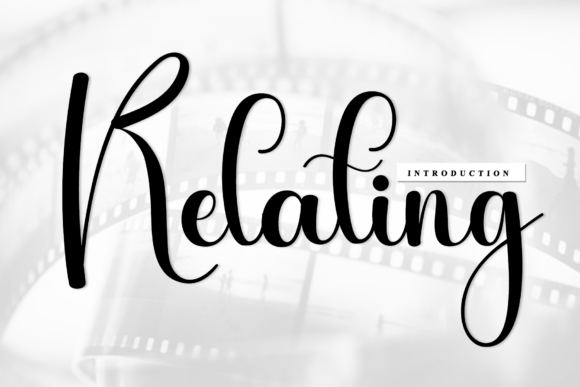 Relating: A Script Font with Soul and Substance