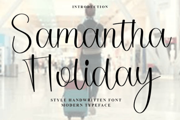 Samantha Holiday Font: A Touch of Elegance for Your Handmade Creations