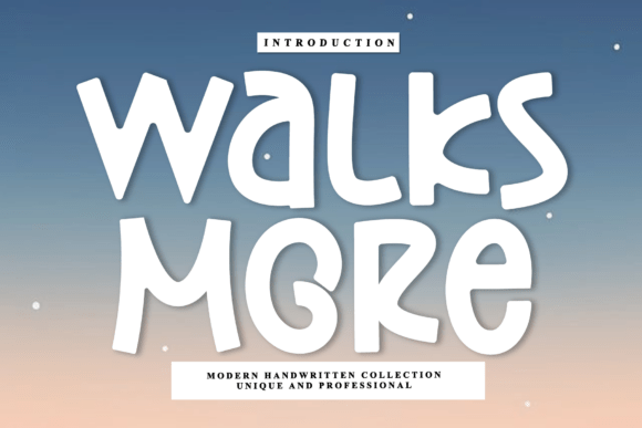 Walks More: A Script Font for Handmade Crafters